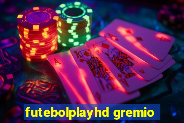 futebolplayhd gremio